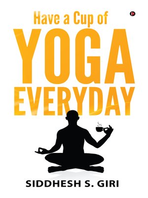cover image of Have A Cup Of Yoga Everyday